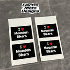 I love Mountain Bikers Stickers - Electro Moto Designs
