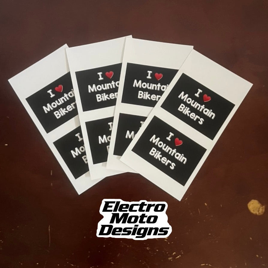 I love Mountain Bikers Stickers - Electro Moto Designs